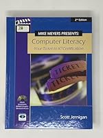 Computer Literacy - Your Ticket to IC3 Certification, Second Edition 0976842270 Book Cover