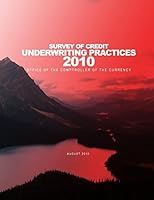 Survey of Credit Underwriting Practices 2010 1505264758 Book Cover