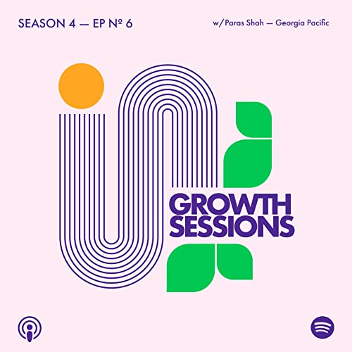 Paras Shah, Georgia Pacific: The growth hack mindset cover art