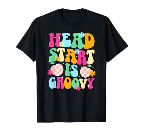 Head Start Is Groovy First Day Of Head Start Student T-Shirt