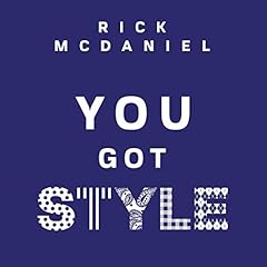 You Got Style Audiolibro Por Rick McDaniel arte de portada