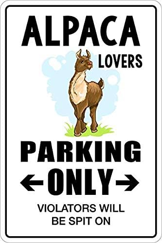Alpaca Lovers Parking Only 8 "x 12" vinilo novedad etiqueta de vinilo cartel NS 003