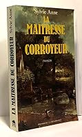 La mai^tresse du corroyeur: Roman (French Edition) 2856166407 Book Cover