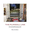 The Plimsoll Line: Collected Essays and Tales of Love and Other Subjects (Memoirs Book 2)