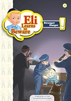 Paperback Eli Learns to Beware: Stranger Danger Book