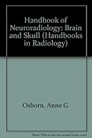 Handbook of Neuroradiology: Brain and Skull 0815165781 Book Cover