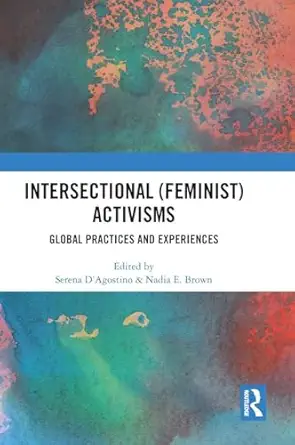 Intersectional (Feminist) Activisms book cover