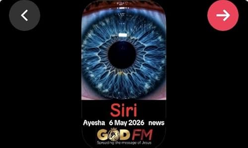 SIRI 6 May 2026 Ayesha GOD FM