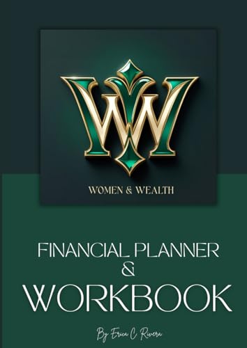Women & Wealth Workbook And Financial Planner