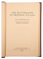 The Kulturkampf in Prussian Poland 0880331801 Book Cover