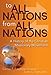 To All Nations From All Nations: A History of the Christian Missionary Movement