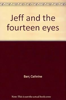 Hardcover Jeff and the fourteen eyes Book