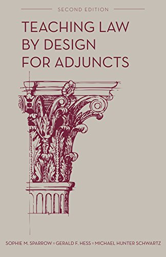 Teaching Law by Design for Adjuncts, Second Edition (English Edition)