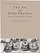 The Art of Tabla Rhythm: Essentials, Tradition and Creativity- Book & CD (New Vistas in Indian Performing Arts)