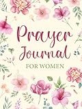 Photo Gallery prayer journal for women: 52 week scripture. Photo Gallery prayer journal for women: 52 week scripture.