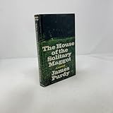 The House of the Solitary Maggot