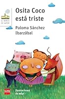 Osita Coco está triste 8467579196 Book Cover