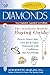 Diamonds (3rd Edition): The Antoinette Matlin's Buying Guide (The Buying Guide)