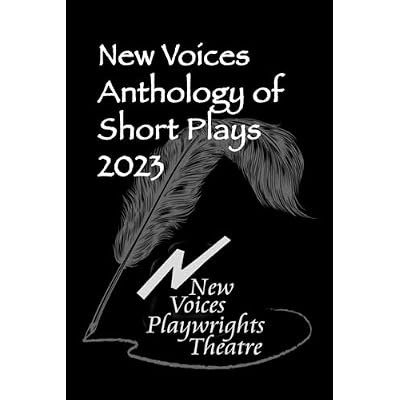 New Voices Anthology of Short Plays 2023