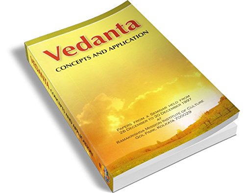 Vedanta: Concepts and application