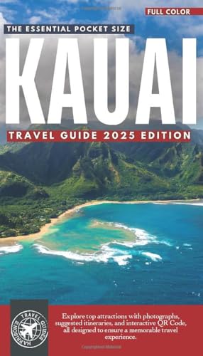 The Essential Kauai: Including Interactive Maps, Local Insights, and Must-See Attractions (Full Color - Pocket Size) (Hawaii Adventures)
