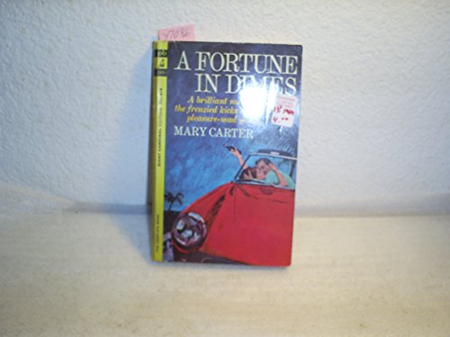 A Fortune in Dimes B00BOLSEFM Book Cover