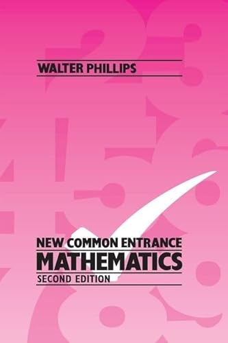 New Common Entrance Mathematics Second Edition
