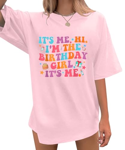 Image of Birthday Shirts for Women Oversized It's My Birthday Girl Graphic Shirt | Funny Birthday Party, Short Sleeve Outfits