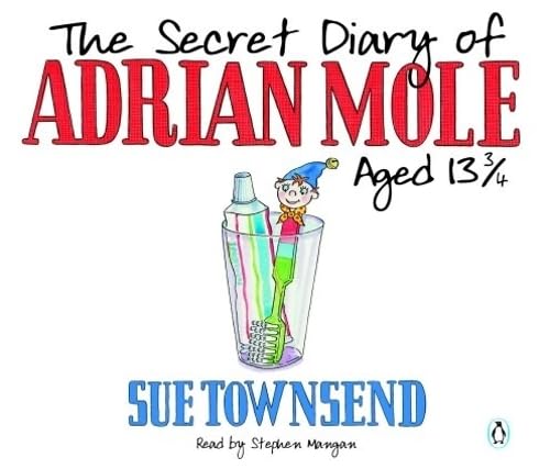 Secret Diary Of Adrian Mole Aged 13 3/4 Unabridged Compact Disc Townsend, Sue and Mangen, Stephen