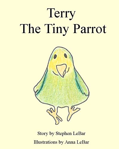 Terry The Tiny Parrot