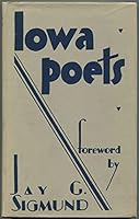 Iowa Poets: An Anthology of 69 Contemporaries B0055U5G2W Book Cover