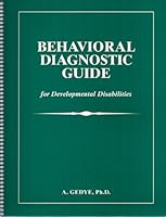 Behavioral Diagnostic Guide for Developmental Disabilities 096831550X Book Cover