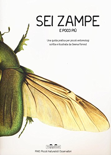 Sei zampe e poco più. Una guida pratica per piccoli