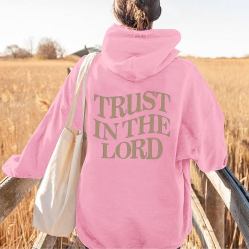 Trust In The Lord Graphic Hoodies Christian Faith Sweatshirts For Women Religious Hoodie Pullover Tops With Pocket3