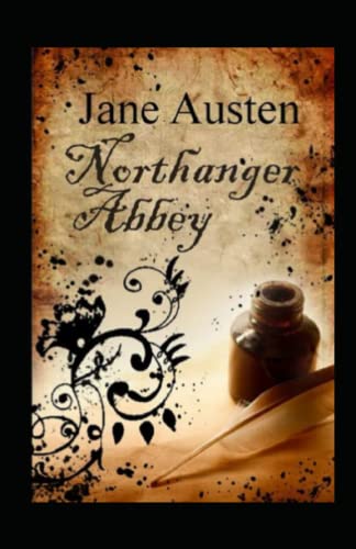 Northanger Abbey (classics illustrated)