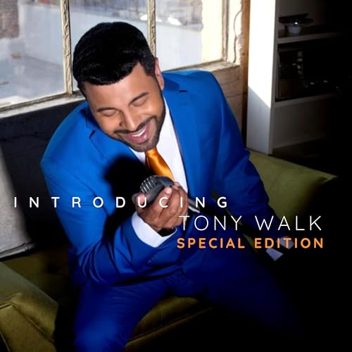 Play Introducing Tony Walk Special Edition by Tony Walk on Amazon Music