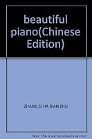 beautiful piano 7543831104 Book Cover