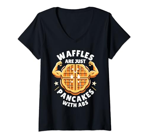 Waffles Are Just Pancakes with Abs | Funny Waffle Camiseta Cuello V