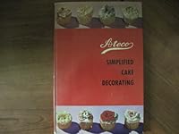 Ateco simplified cake decorating: Illustrated B0007FQ0RU Book Cover