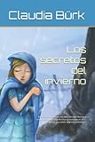 Los secretos del invierno: Novela corta basada en una silenciada leyenda negra entorno a Andorra. Este libro fue un bestseller en 2015. Esta obra es una versión ampliada y reeditada.