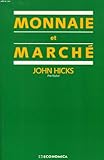  Monnaie et marché
