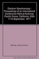 Electron Spectroscopy 1971: Conference Proceedings 0720402433 Book Cover