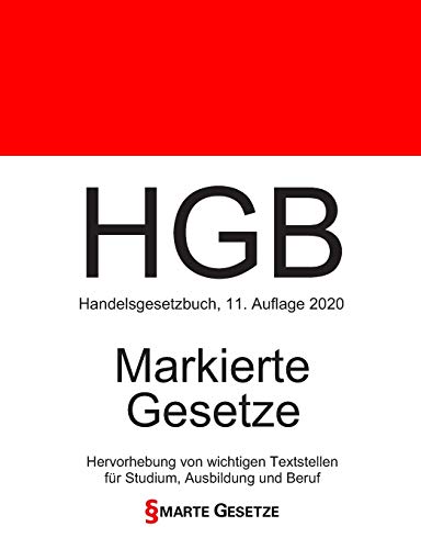 HGB, Handelsgesetzbuch, Smarte Gesetze, Markierte Gesetze: Hervorhebung von wichtigen Textstellen f HGB, Handelsgesetzbuch, Smarte Gesetze, Markierte Gesetze: Hervorhebung von wichtigen Textstellen f