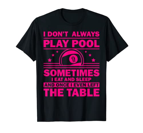 Divertido diseño de piscina para hombres y mujeres 8 bolas billar jugadores de billar Camiseta