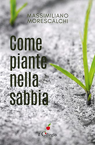 Come Piante Nella Sabbia