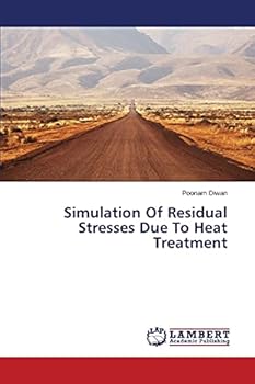 Paperback Simulation Of Residual Stresses Due To Heat Treatment Book