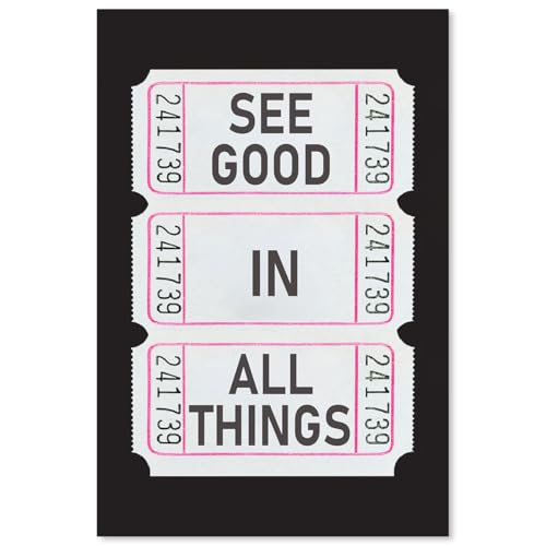 noxozoqm See Good in All Things Canvas Wall Art Black And White Ticket Stub Poster Inspirational Daily Affirmation Prints Prints Positive Wall Decor 16X24 inch Unframed
