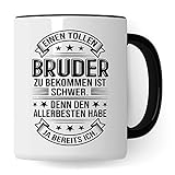 Toller Bruder Tasse Geschwister Kaffeetasse Brüder Geschenk Bruderherz Kaffee-Becher Schwester Geschenkidee Berster Bruder Motiv Geschwisterliebe (Weiß/Schwarz)