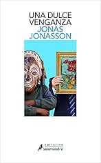 Una dulce venganza (Salamandra Narrativa)