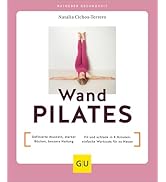 Wandpilates: Definierte Muskeln, starker Rücken, bessere Haltung / Fit und schlank in 8 Minuten: ...